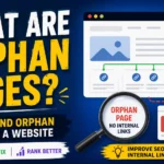 What Are Orphan Pages