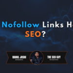 Do Nofollow Links Help SEO?