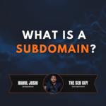 What Is a Subdomain