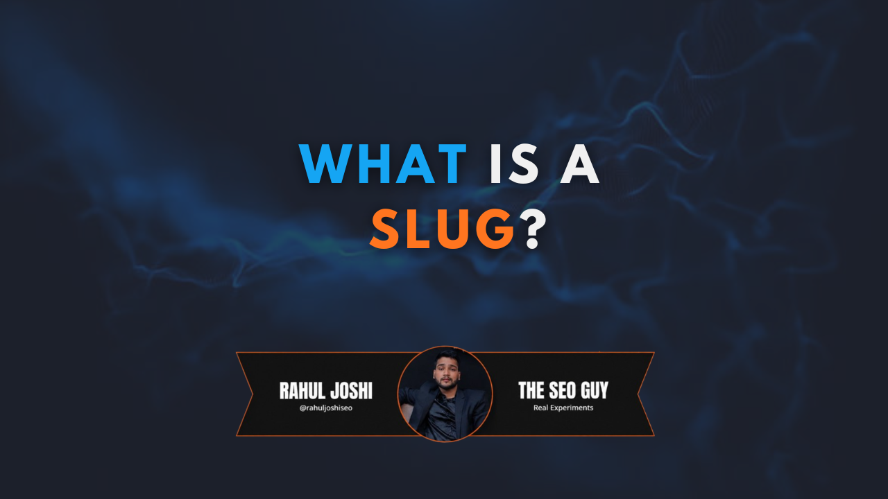 what is a slug